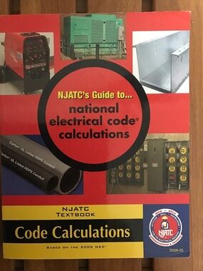 NJATC GUIDE TO NATIONAL ELECTRICAL CODE CALCULATIONS 2005